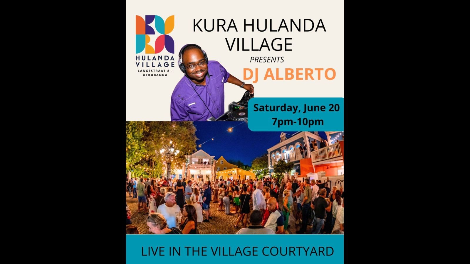 DJ Alberto – Kura Hulanda Village - Image 1