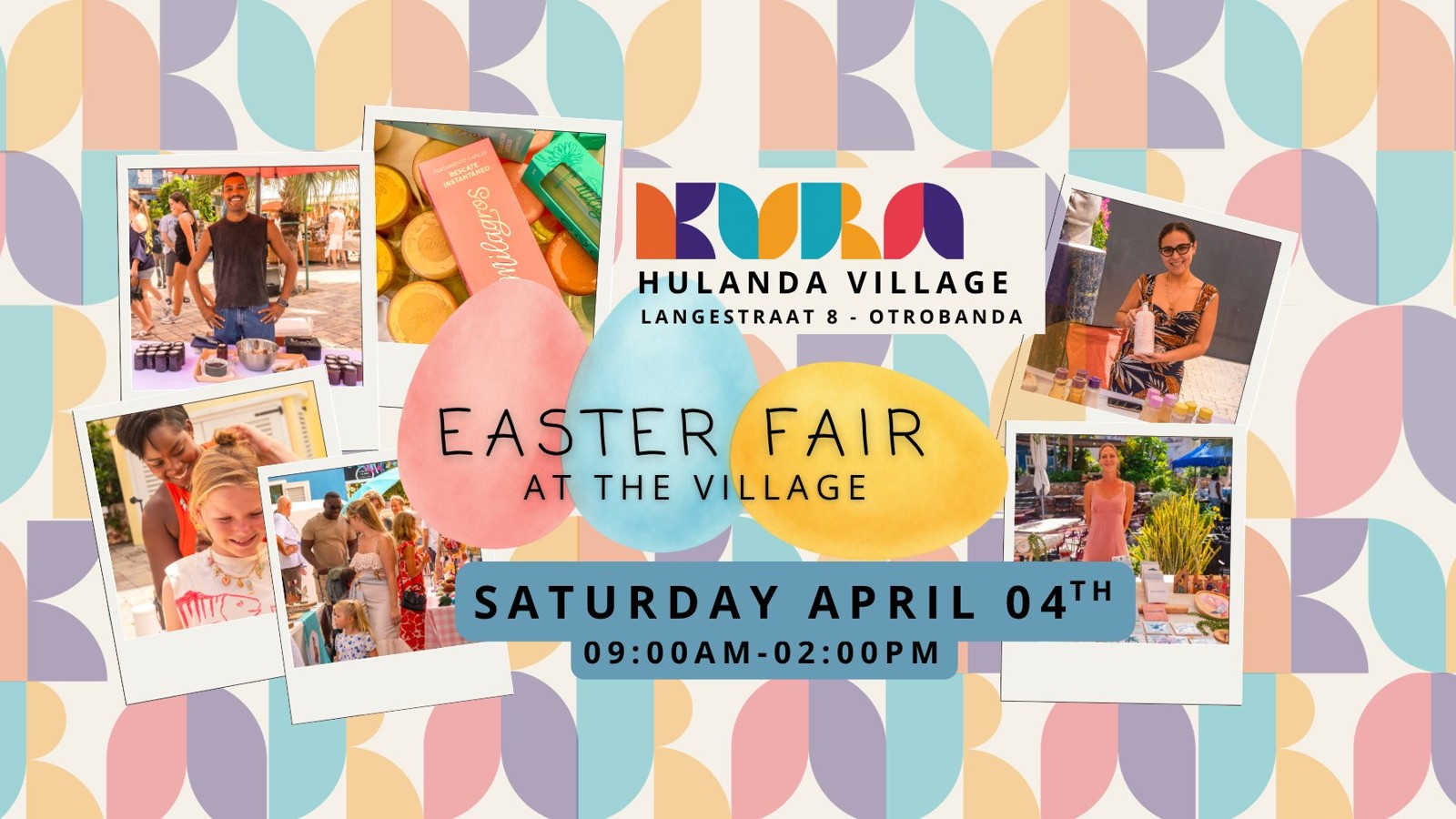 Easter Fair Market – Kura Hulanda Village - Image 1