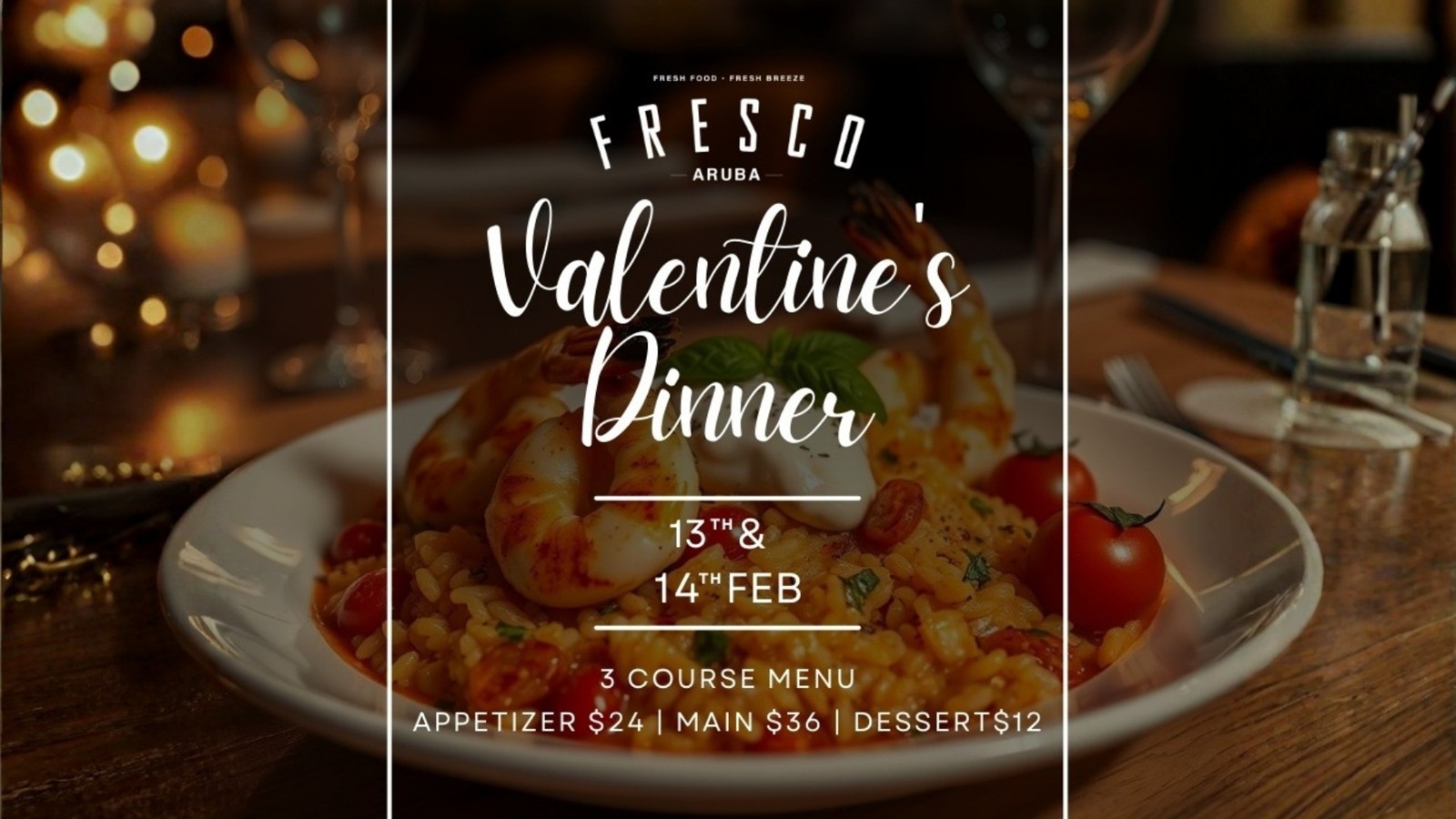 Valentine’s Dinner at Fresco Aruba - Image 1
