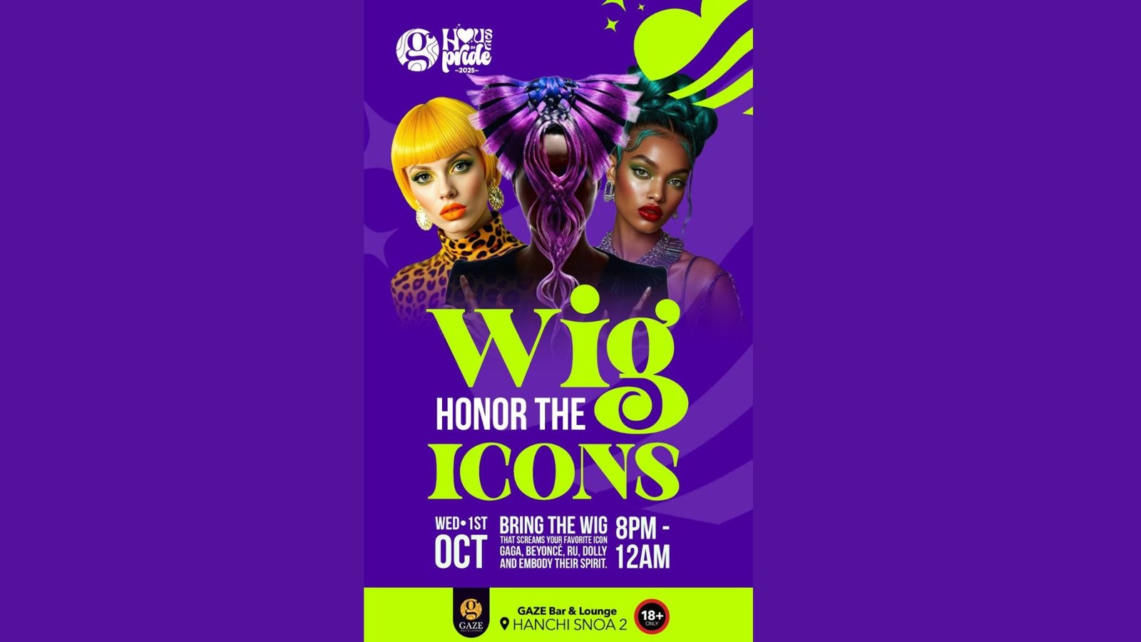 WIG: Honor the Icons at Gaze - Image 1