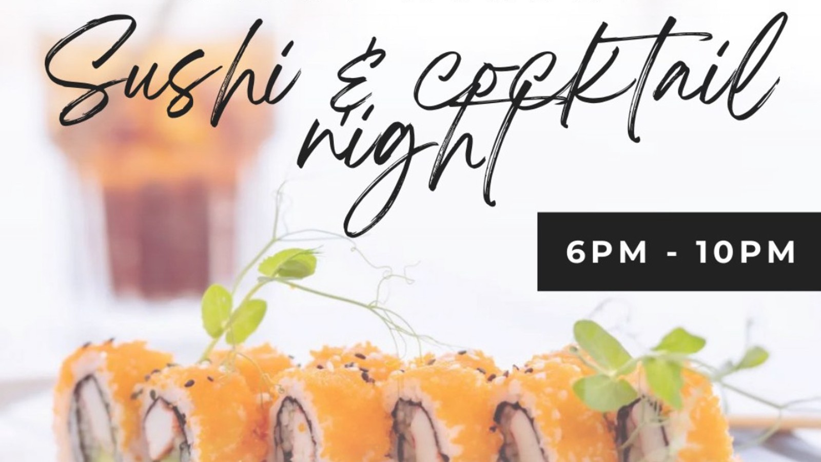 Monday's Cocktails & Sushi at Saint Tropez - Image 1